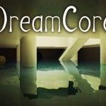 Dreamcore: Petualangan Surreal dalam Dunia Mimpi
